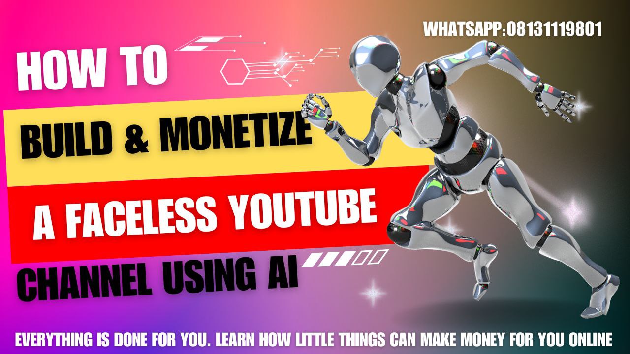 How To Build and Monetize a Faceless Youtube Channel Using AI